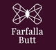 Farfalla Butt – Home